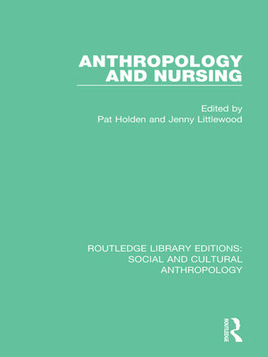 cover image of Anthropology and Nursing